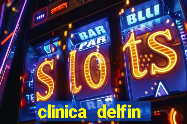 clinica delfin itaigara salvador